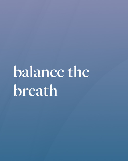 Balance The Breath
