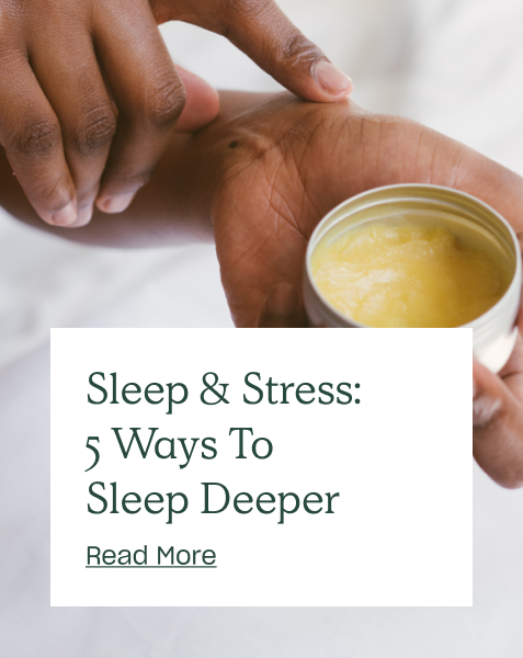 Sleep & Stress: 5 Ways To Sleep Deeper