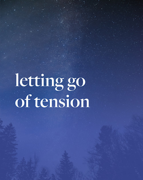 Letting Go Of Tension