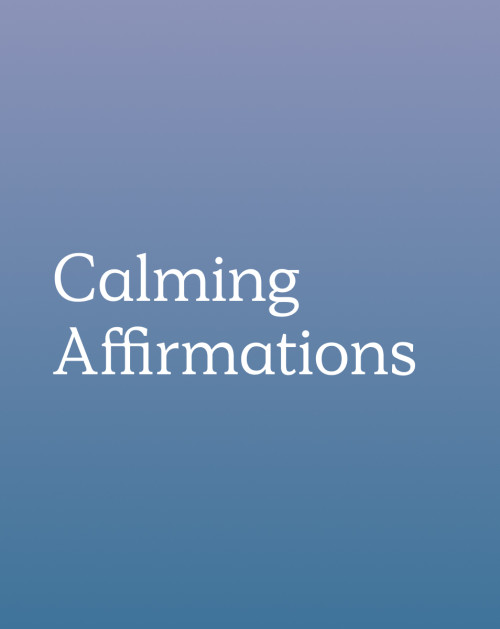 Calming Affirmations