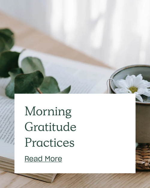 Morning Gratitude Practices