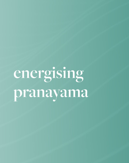 Energising Pranayama 