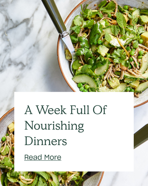 A Week Full Of Nourishing Dinners