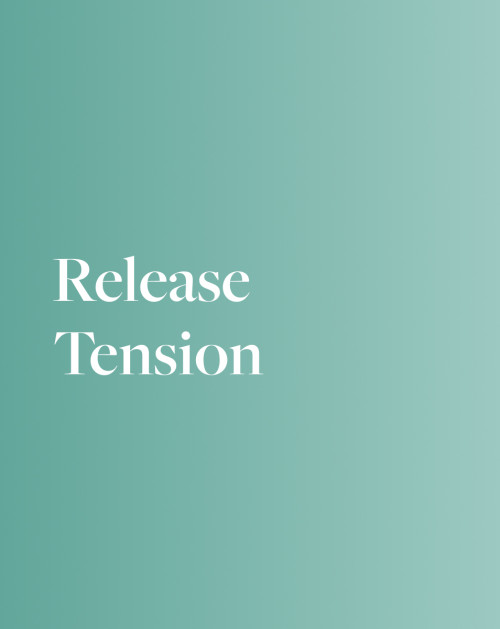 Release Tension