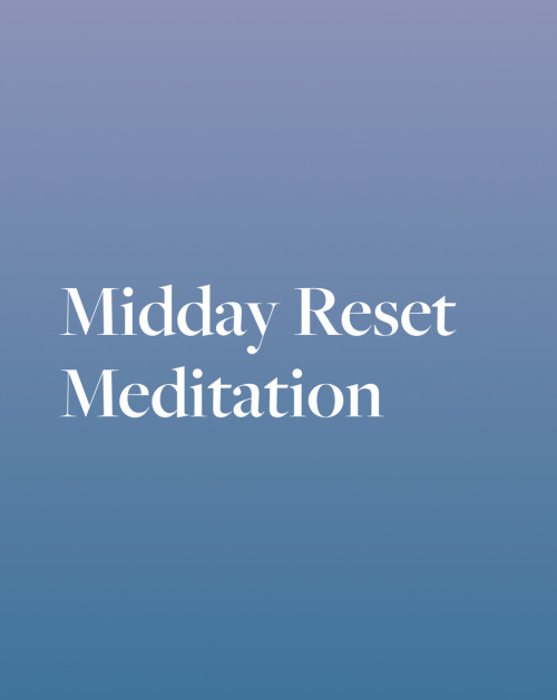 Midday Reset Meditation