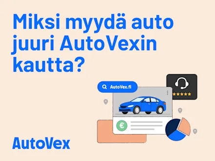 Miksi myydä auto juuri AutoVexin kautta?