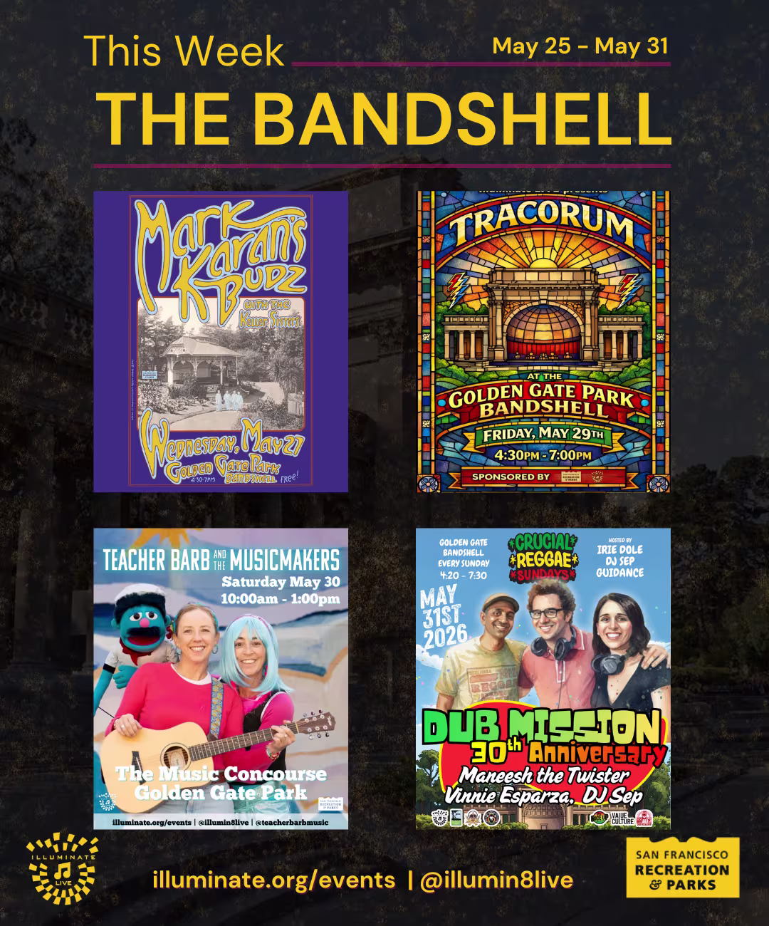 Posters for the 4 shows happening at The Bandshell from May 25-May31