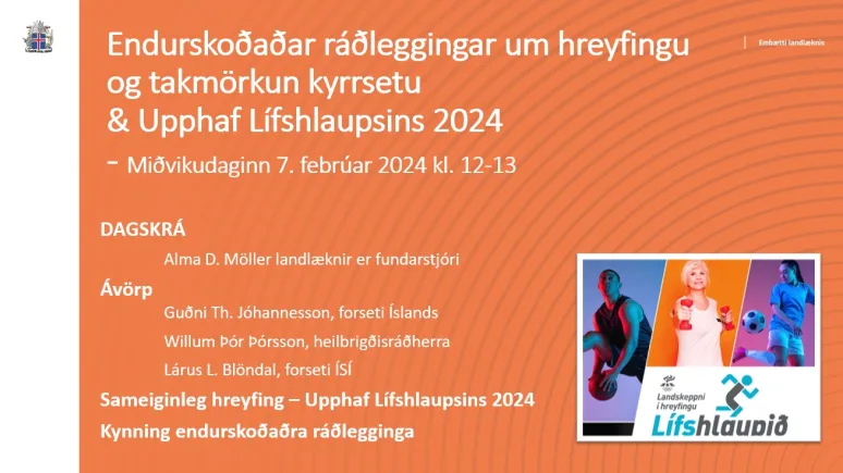 Physical Activity - revised recommendations and Lífshlaupið 2024