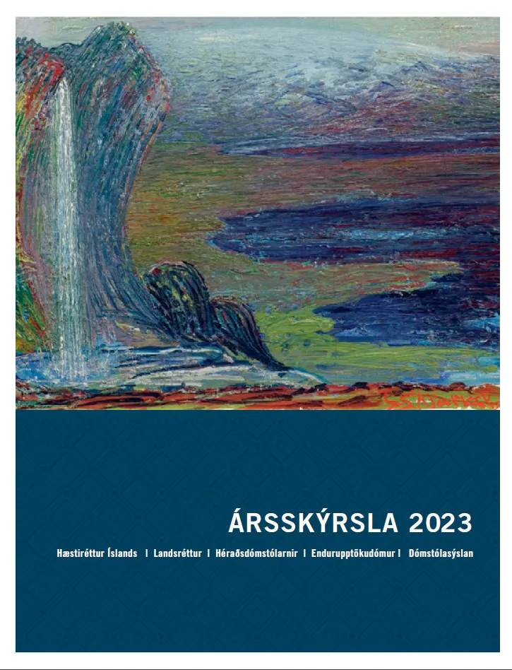 Ársskýrsla dómstóla og dómstólasýslunnar 2023