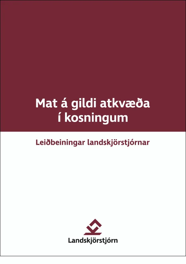 Leiðbeiningar um mat á gildi atkvæða | Sveitarstjórnarkosningar 2026