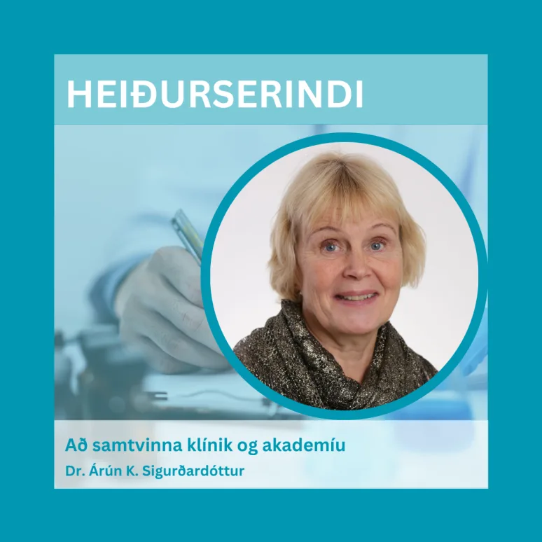 Dr. Árún K. Sigurðardóttir flytur heiðurserindi á Vísindadegi.