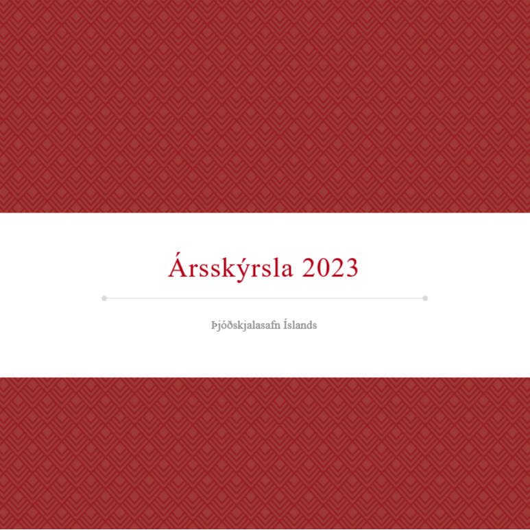 The National Archives of Iceland Annual Report 2023