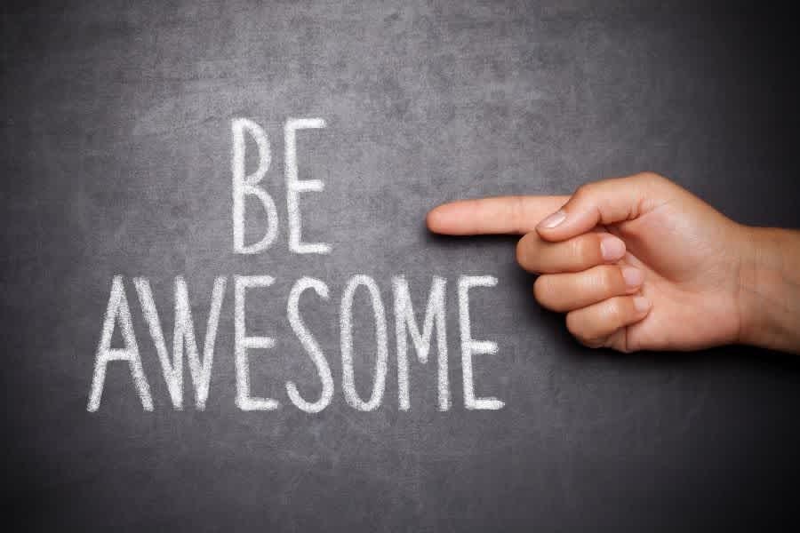 How You CAN Be the Person Who’s Awesome