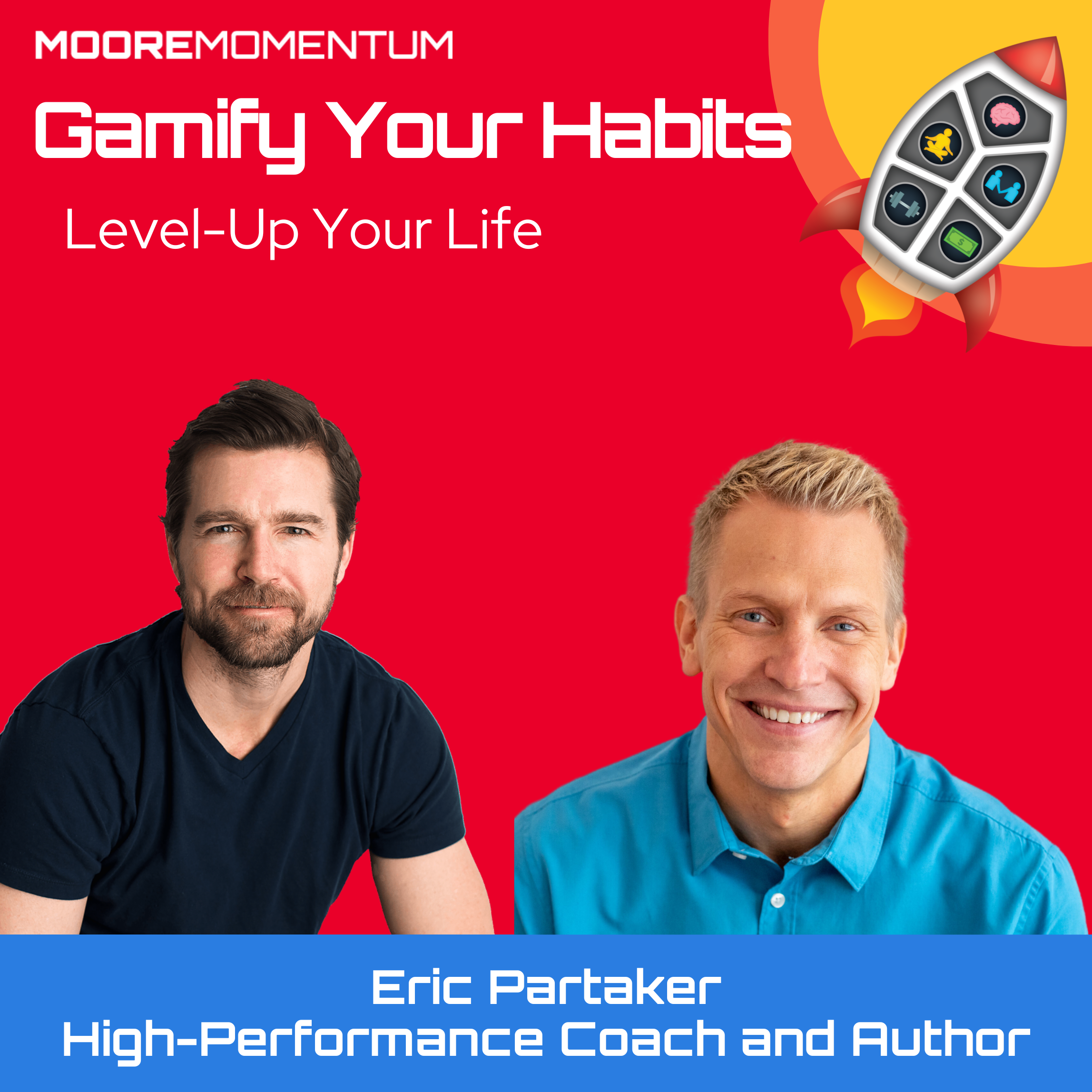 How to Unleash Your Full Potential and Go from a 98%er to a 2%er with Eric Partaker, High-Performance Coach and Author