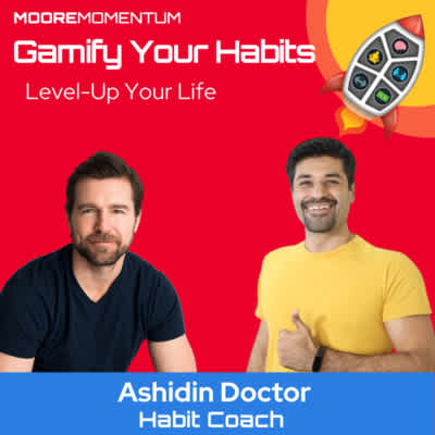 In Mastering Your Habits, host Will Moore sits down with Ashdin Doctor (@ashdindoc) podcast host, to discuss the power of habits.