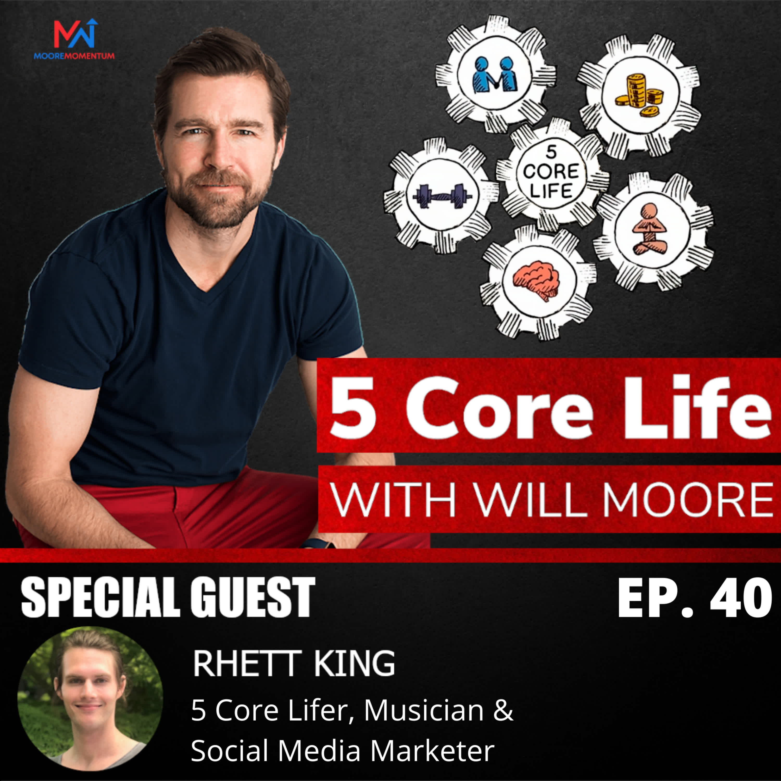 5 Core Life Principles with Rhett King