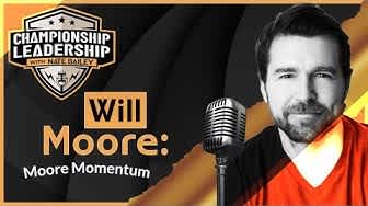 In this episode of the Championship Leadership podcast, Nate is with Will Moore. They talk about emotional intelligence, setting goals, failure and success habits