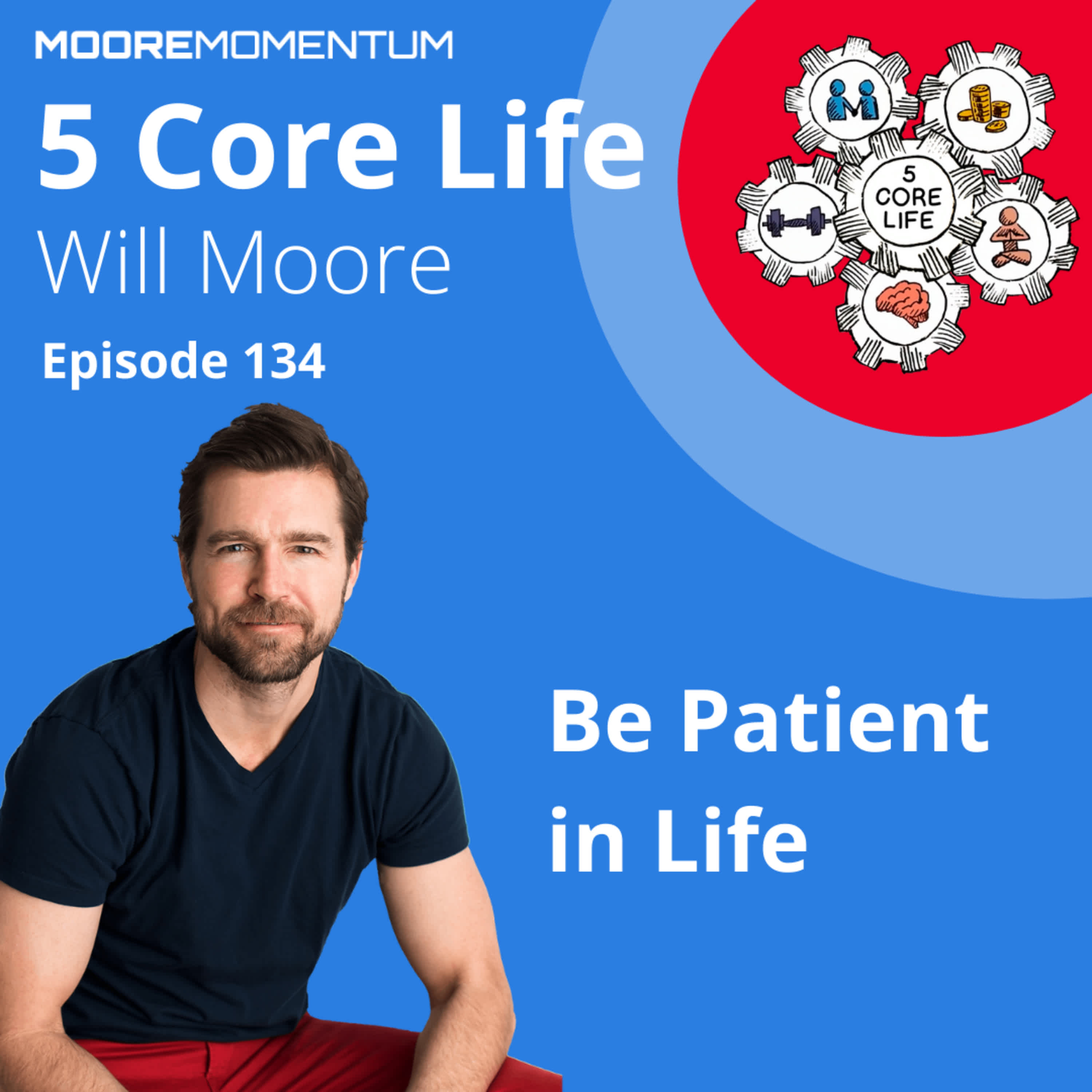Be Patient in Life | Gamification Tips | Gamify Your Habits and Patience | 5 Core Life