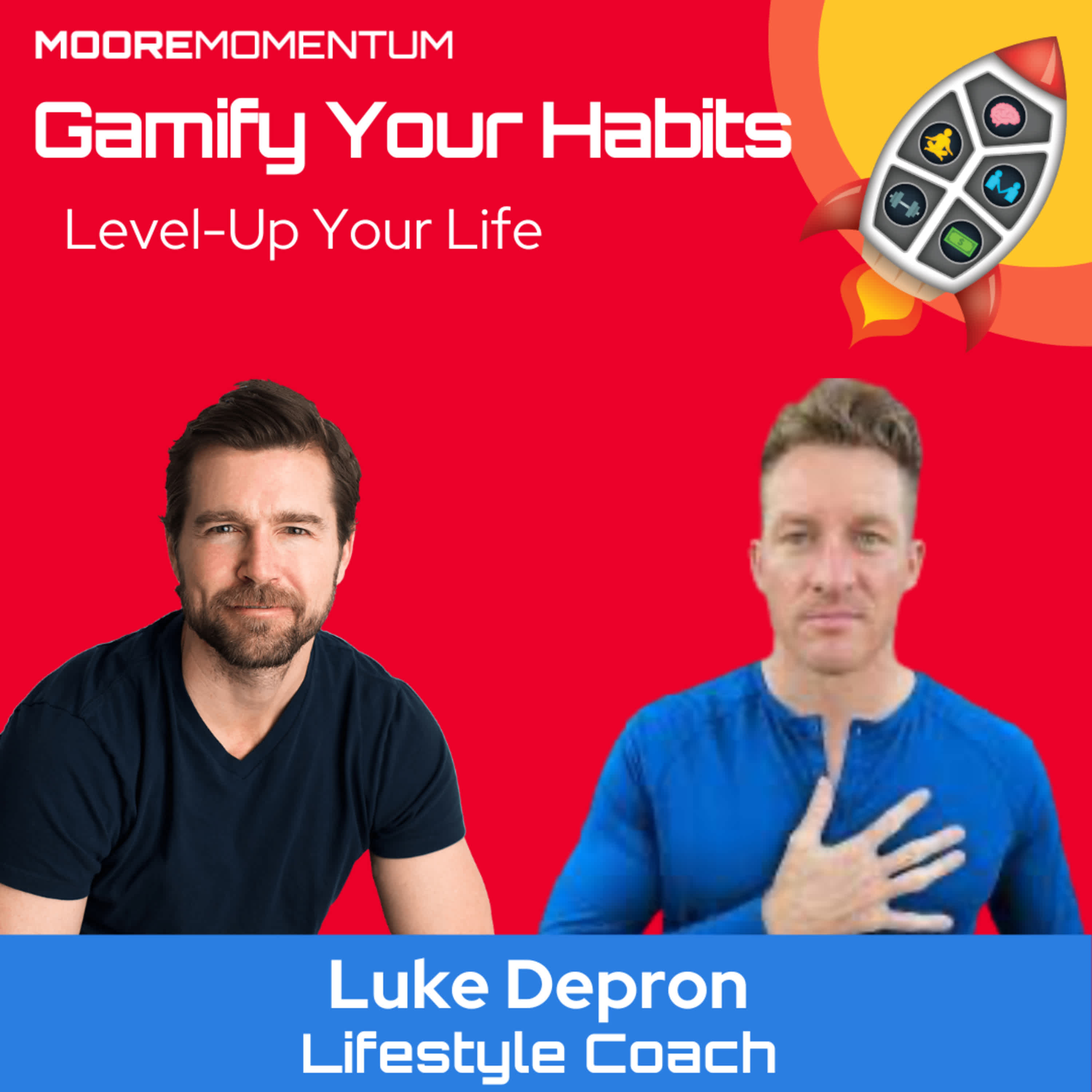 In How to Live a Holistic Life and Look Great, host Will Moore sits down with Luke Depron, Founder of Live Great Lifestyle to discuss how to lose weight and live your best life.