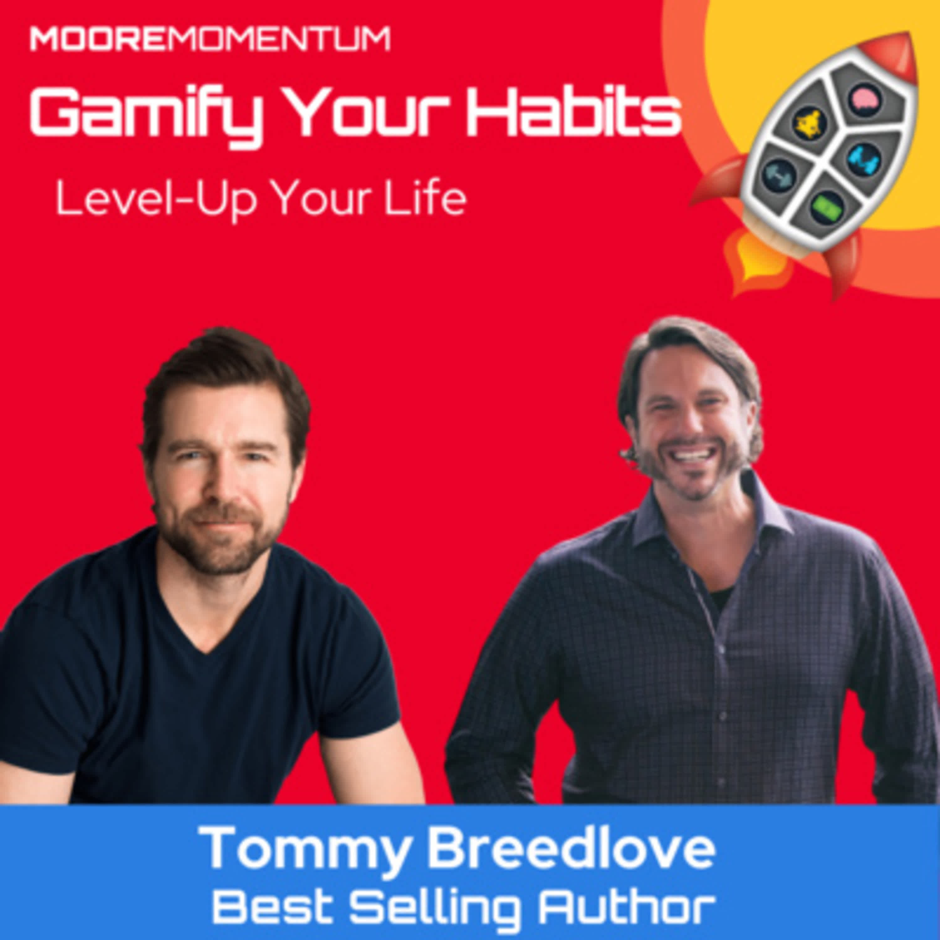 Do you want to be remembered for living a meaningful and impactful life? Here's how you do it!
Will Moore sits down with Tommy Breedlove, the Wall Street Journal best selling author of “Legendary”.