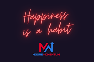 Neon Happiness Is A Habit