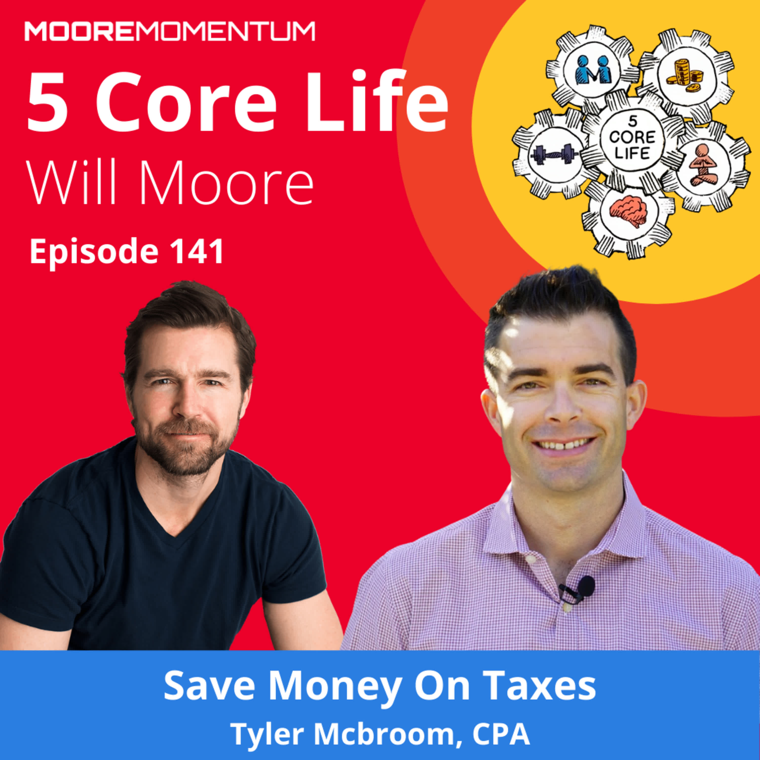 How to Save Money on Your Taxes | Tyler Mcbroom