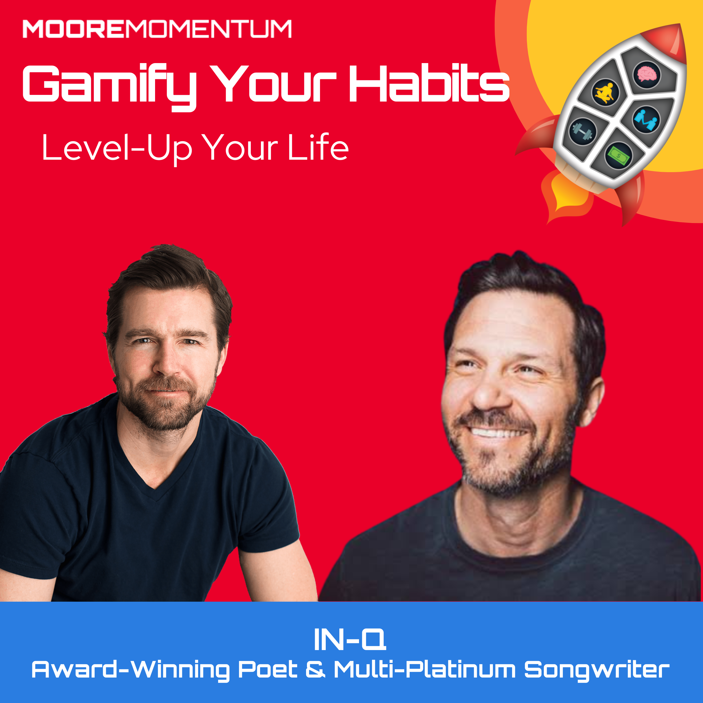 The Happiness Range and Meaning of Life with IN-Q, Award-Winning Poet & Multi-Platinum Songwriter