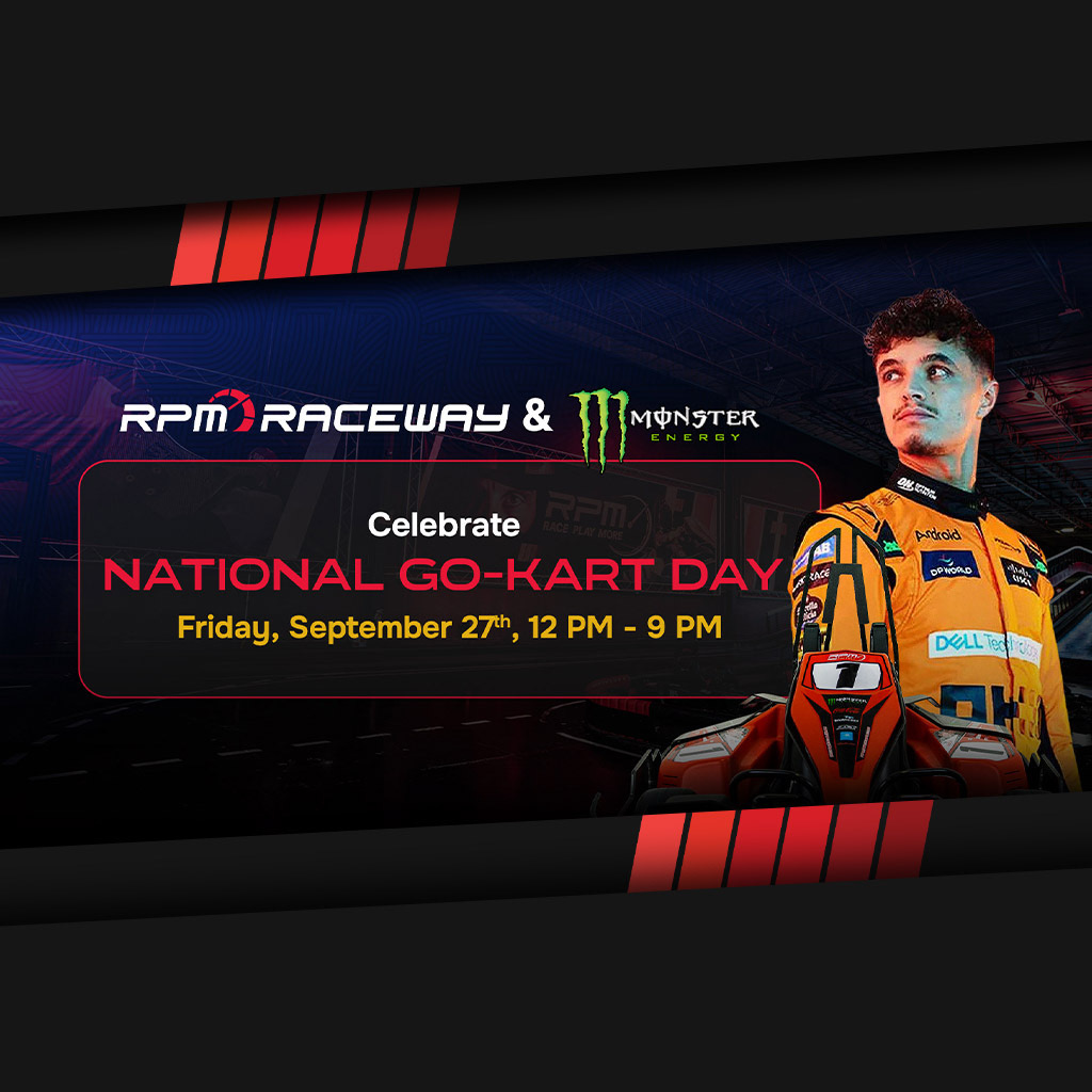 Promotional image for National Go-Kart Day event by RPM Raceway and Monster Energy on Friday, September 27th, from 12 PM to 9 PM. It features a go-kart driver and details about racing to beat Lando Norris's lap time for a chance to win free racing and Monster Energy drinks for a year.