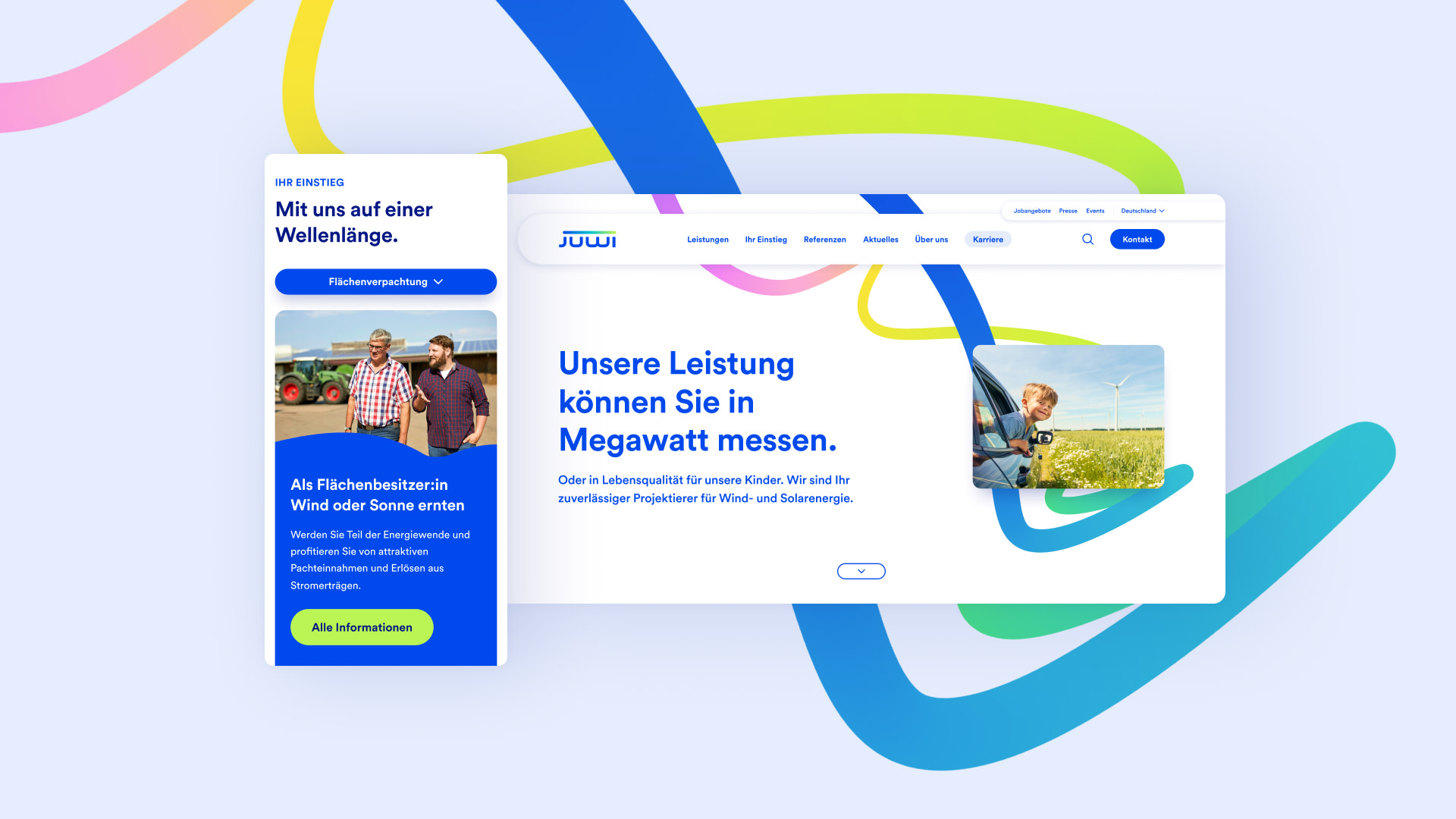 Case | JUWI | Stage Desktop Zwei Ansichten der JUWI Website mit dem Text „Unsere Leistung können Sie in Megawatt messen“