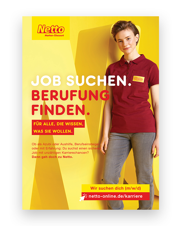 Auf einem gelben Hintergrund ist oben links das Netto-Logo auf der rechten Seite eine Junge Frau und mittig der Text „JOB SUCHEN.BERUFUNG FINDEN.“ zusehen