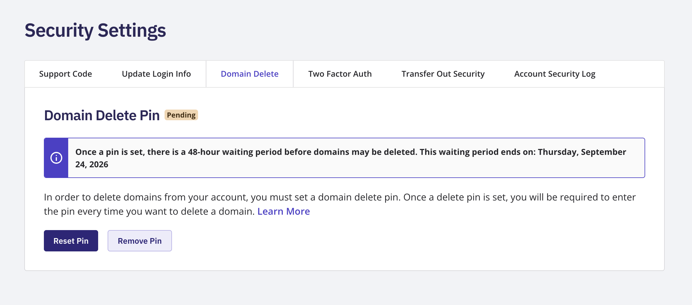 The Domain Delete page showing the PIN status badge and, while pending, the date the waiting period ends