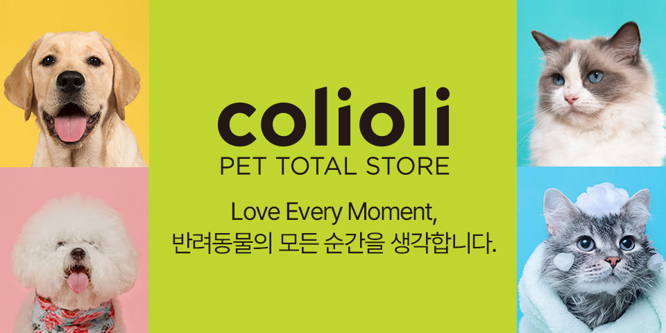 colioli PET TOTAL STORE Love Every Momet, 반려동물의 모든 순간을 생각합니다.