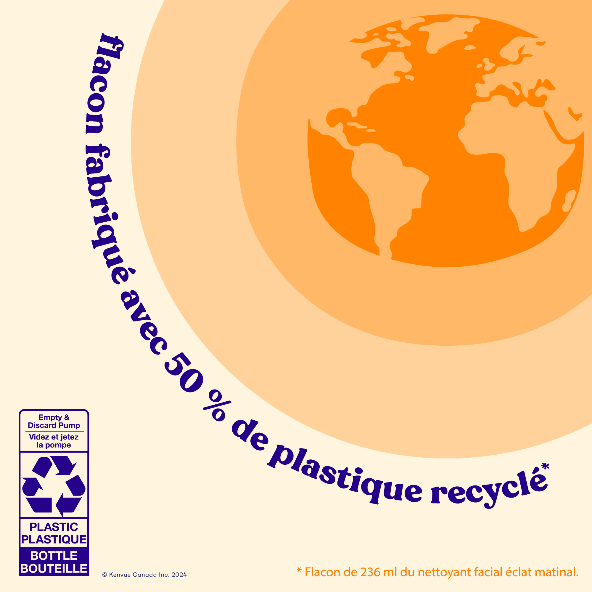 Allégation sur le produit CLEAN & CLEAR® indiquant « flacon fabriqué avec 50 % de plastique recyclé » avec un arrière-plan orange 