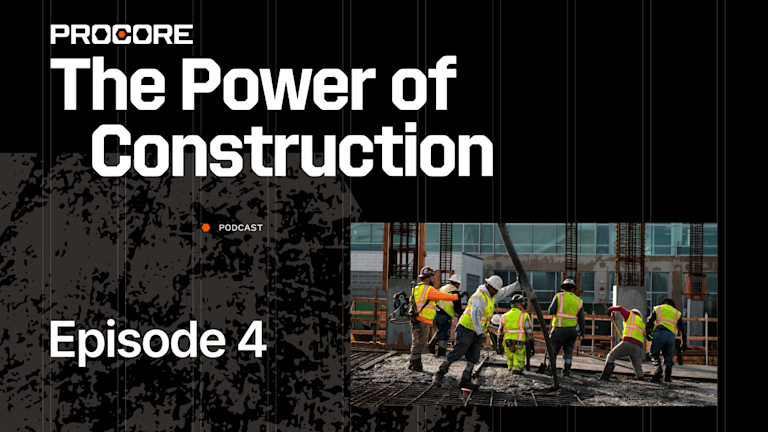 The Power of Construction podcast episode 4 image