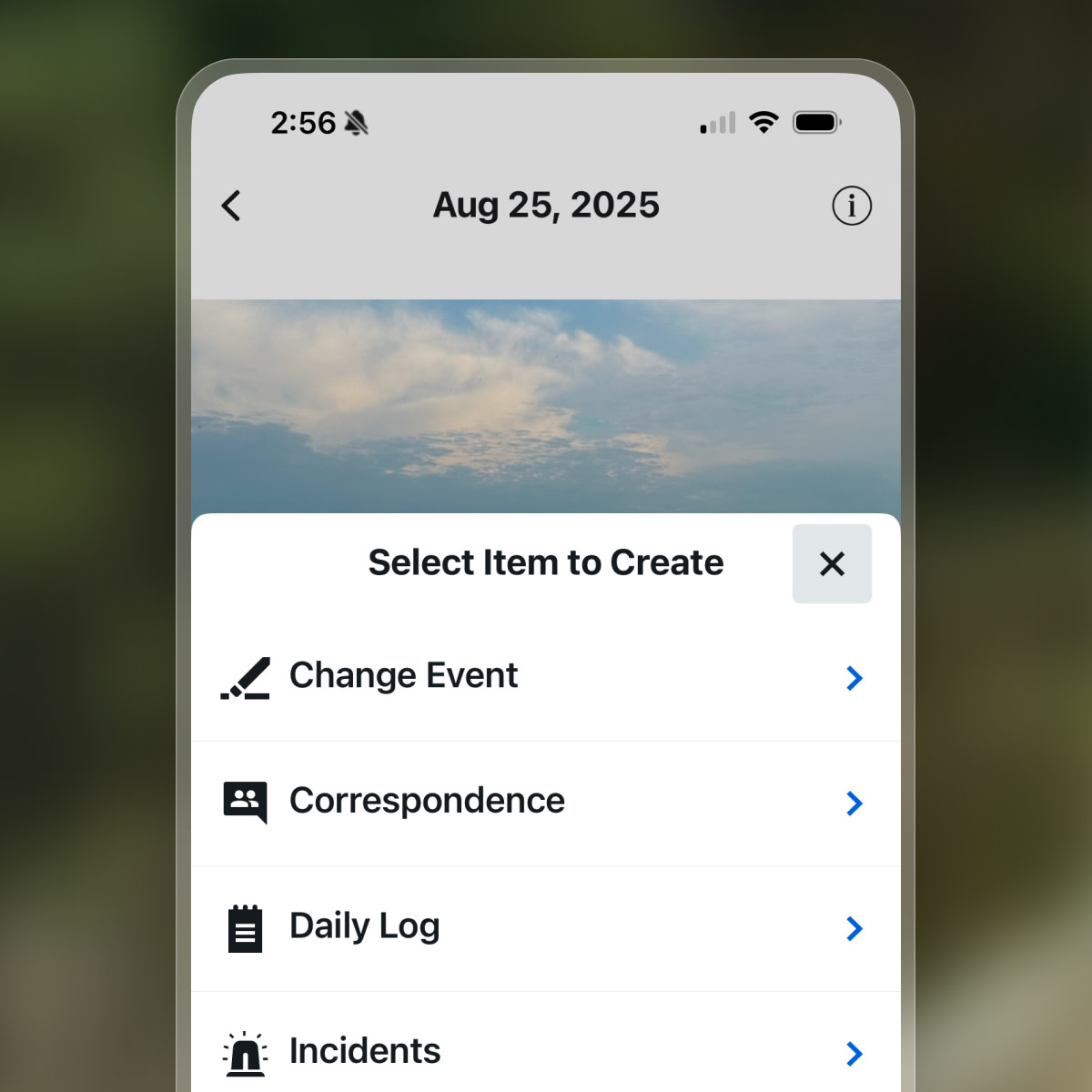 Mobile app screen showing a menu with options to create items including Change Event, Correspondence, Daily Log, and Incidents dated Aug 25, 2025.