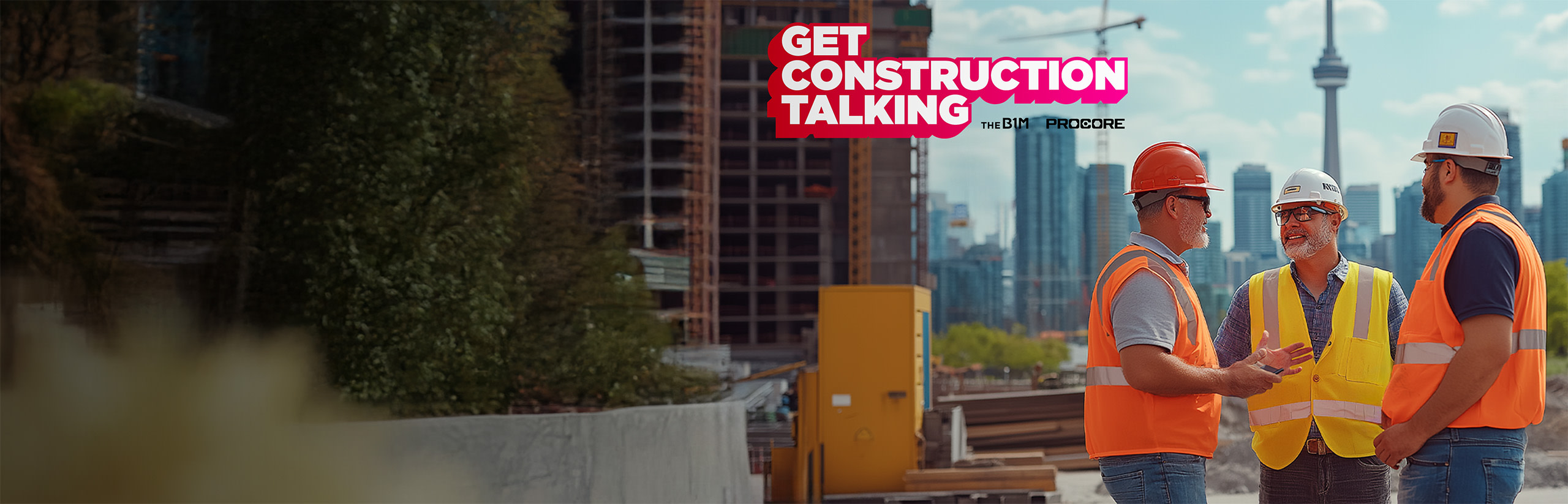 Three construction workers having a conversation. Get Construction Talking logo overlaying the image