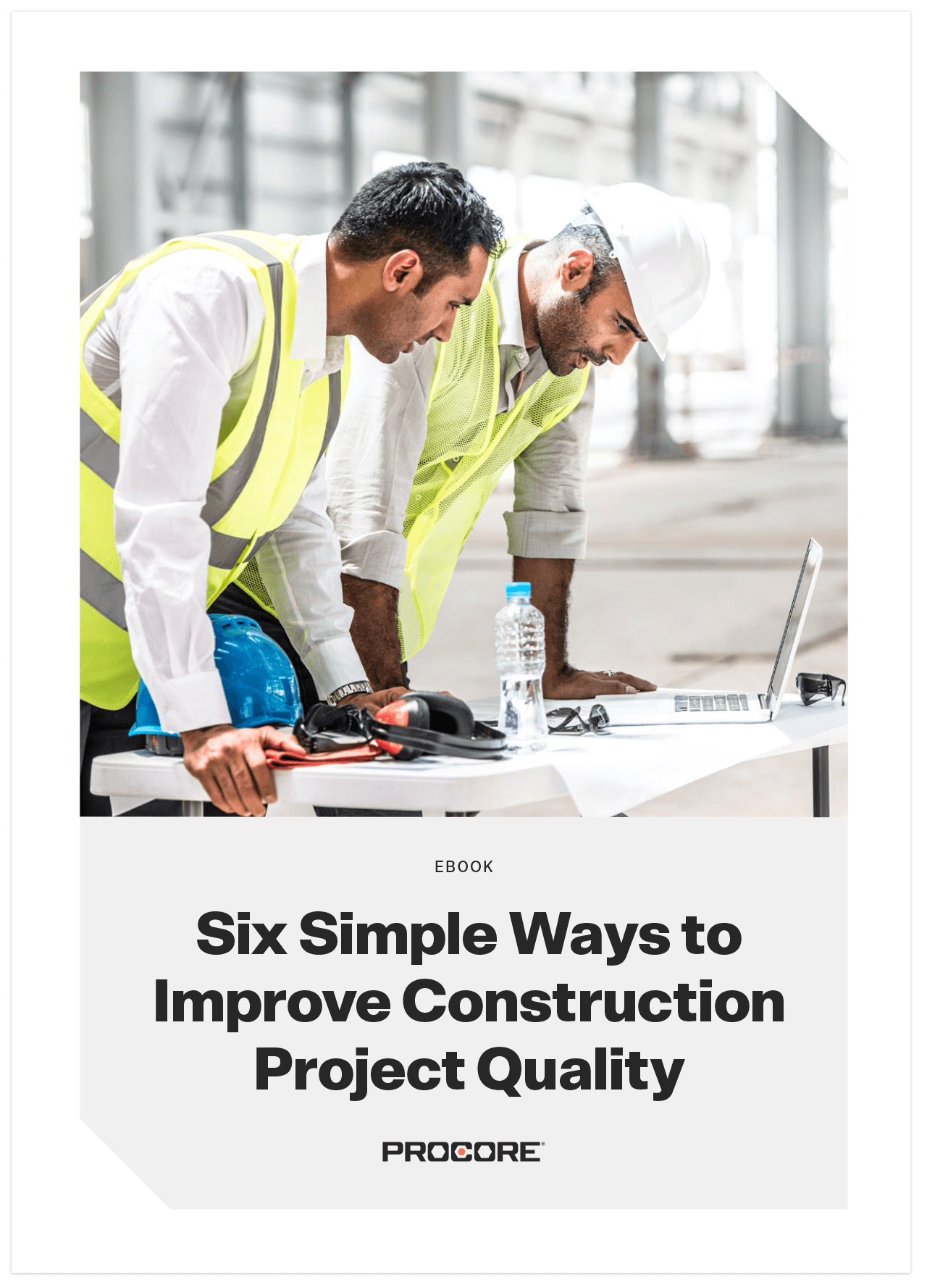 "6 Simple Ways to Improve Construction Project Quality" eBook cover