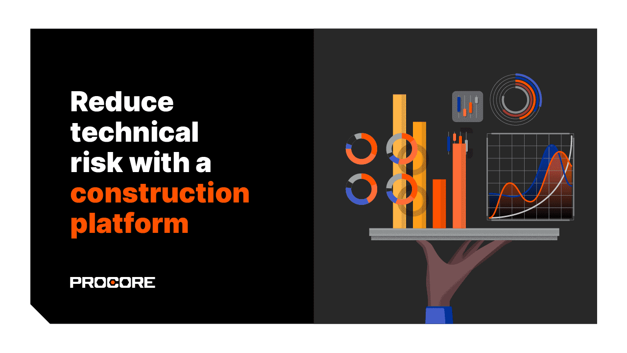 Reduce technical risk with a construction platform eBook cover