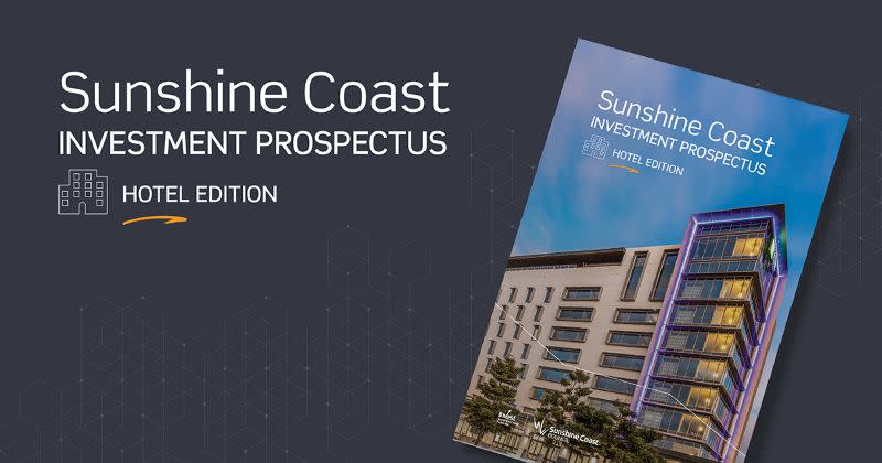 Sunshine Coast Investment Prospectus Hotel Edition