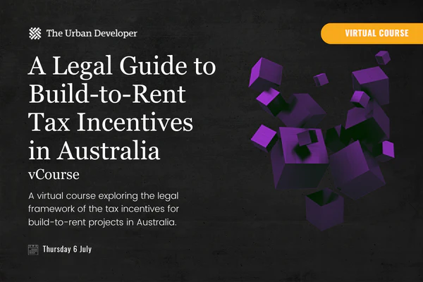 On-demand: A Legal Guide to Build-to-Rent Tax Incentives in Australia ...