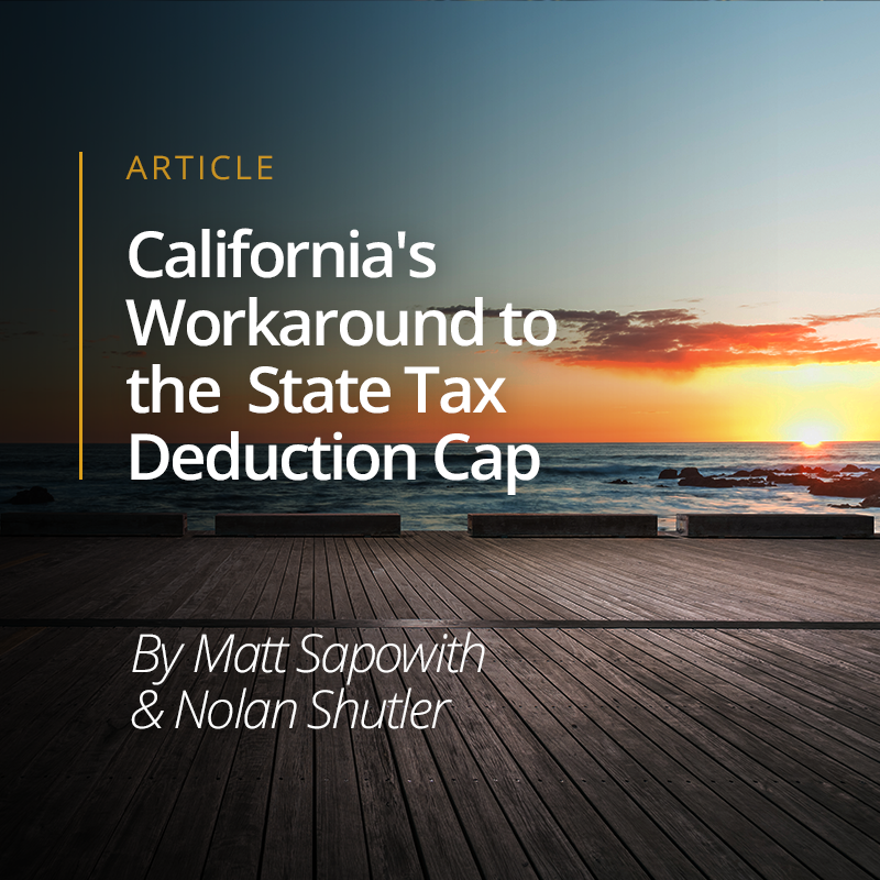 california-s-workaround-to-the-federal-cap-on-state-tax-deductions-mgo