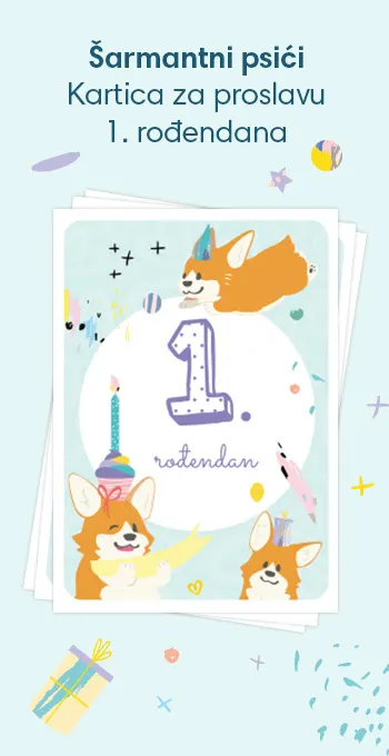 Tiskane čestitke za proslavu 1. rođendana vaše bebe. Ukrašene veselim motivima uključujući šarmantnog psića i slavljeničku poruku: 1. rođendan!