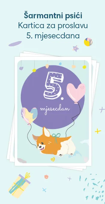 Tiskane čestitke za proslavu 5. mjesecdana vaše bebe! Ukrašene veselim motivima uključujući šarmantnog psića i slavljeničku poruku: 5. mjesecdan!