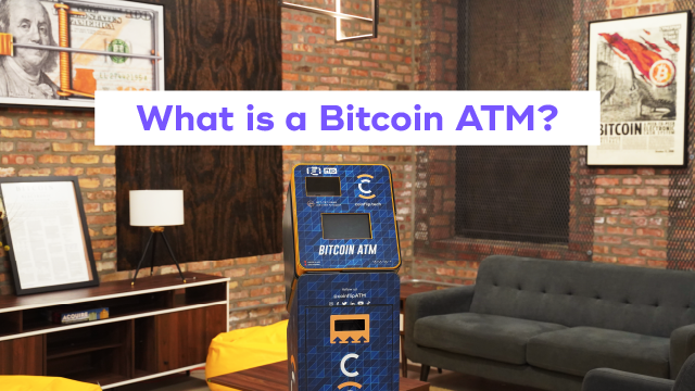 Cover Image for What Is a Bitcoin ATM? What Are the Benefits of Using One?