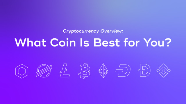 Cover Image for Cryptocurrency Overview: What Coin Is Best for You?