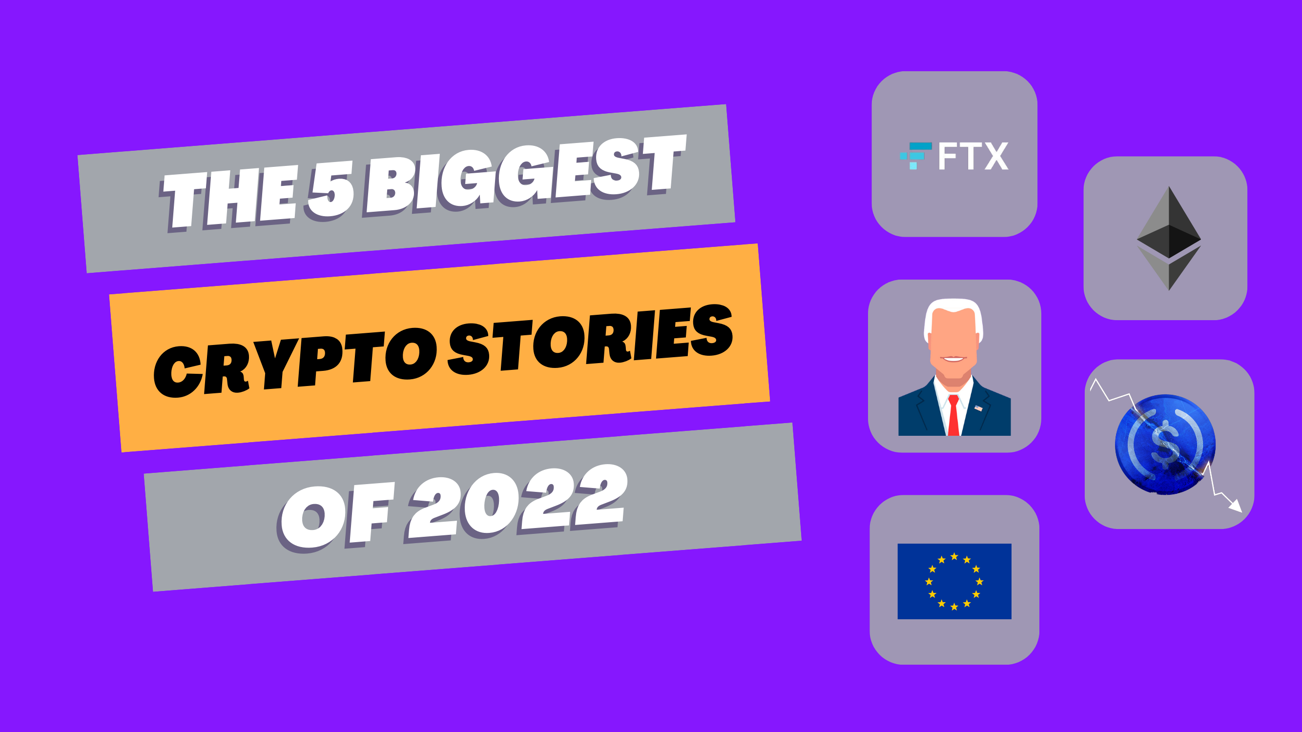 Cover Image for The 5 Biggest Crypto Stories of 2022