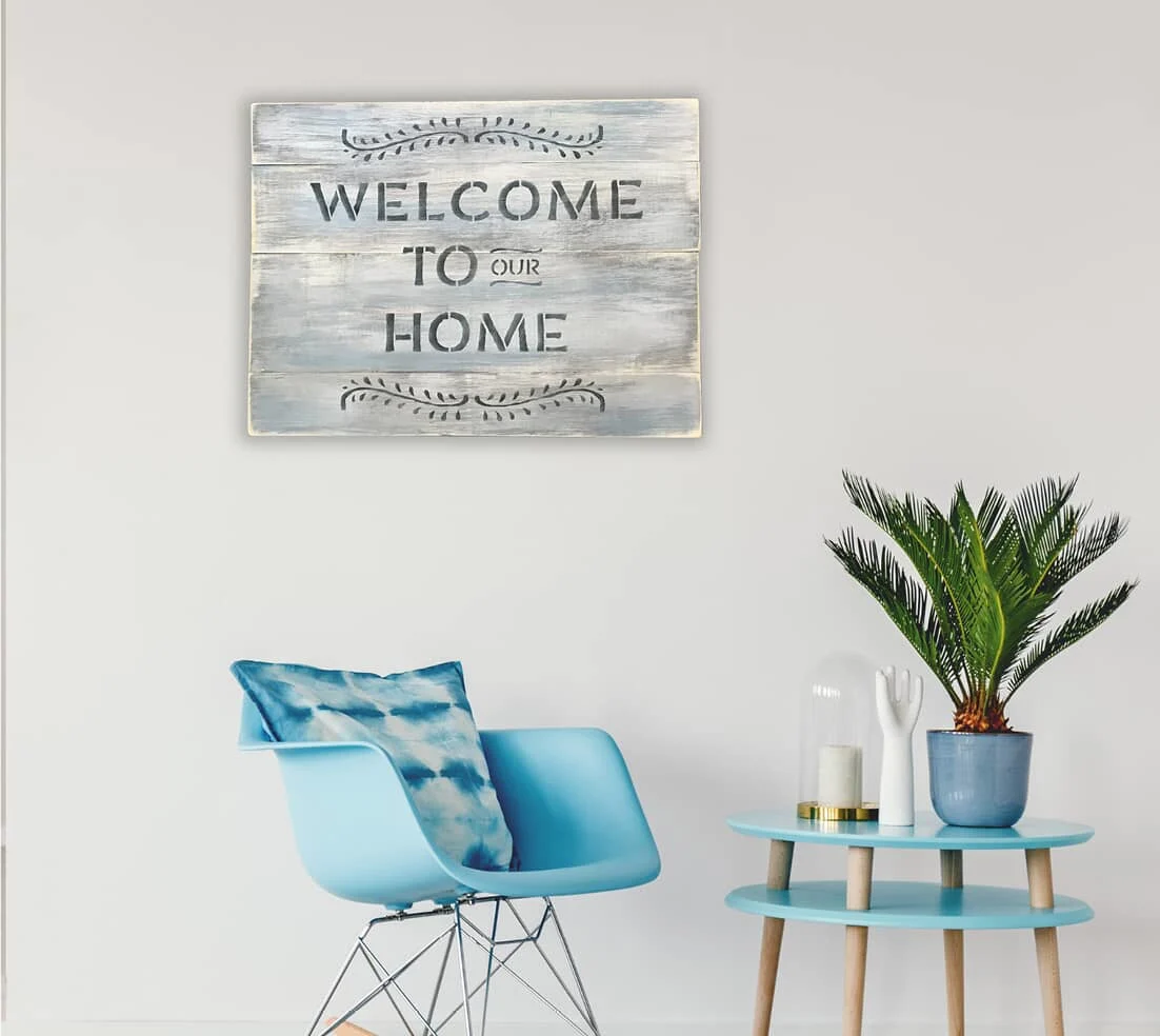 Welcome to our Home sign