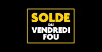 SOLDE DU VENDREDI FOU