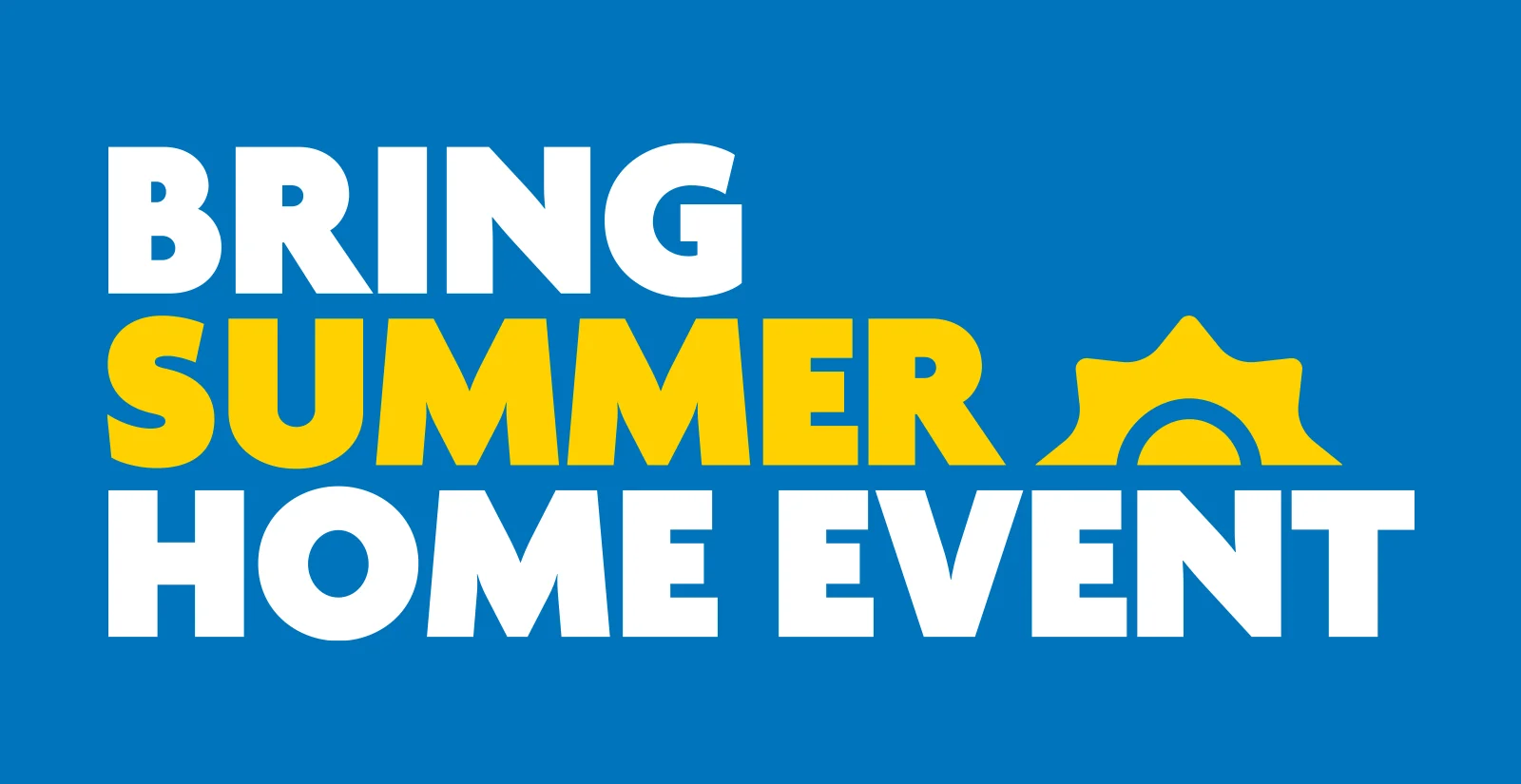 015475 Bring Summer Home Event 1600x825 RSC Lock-up EN