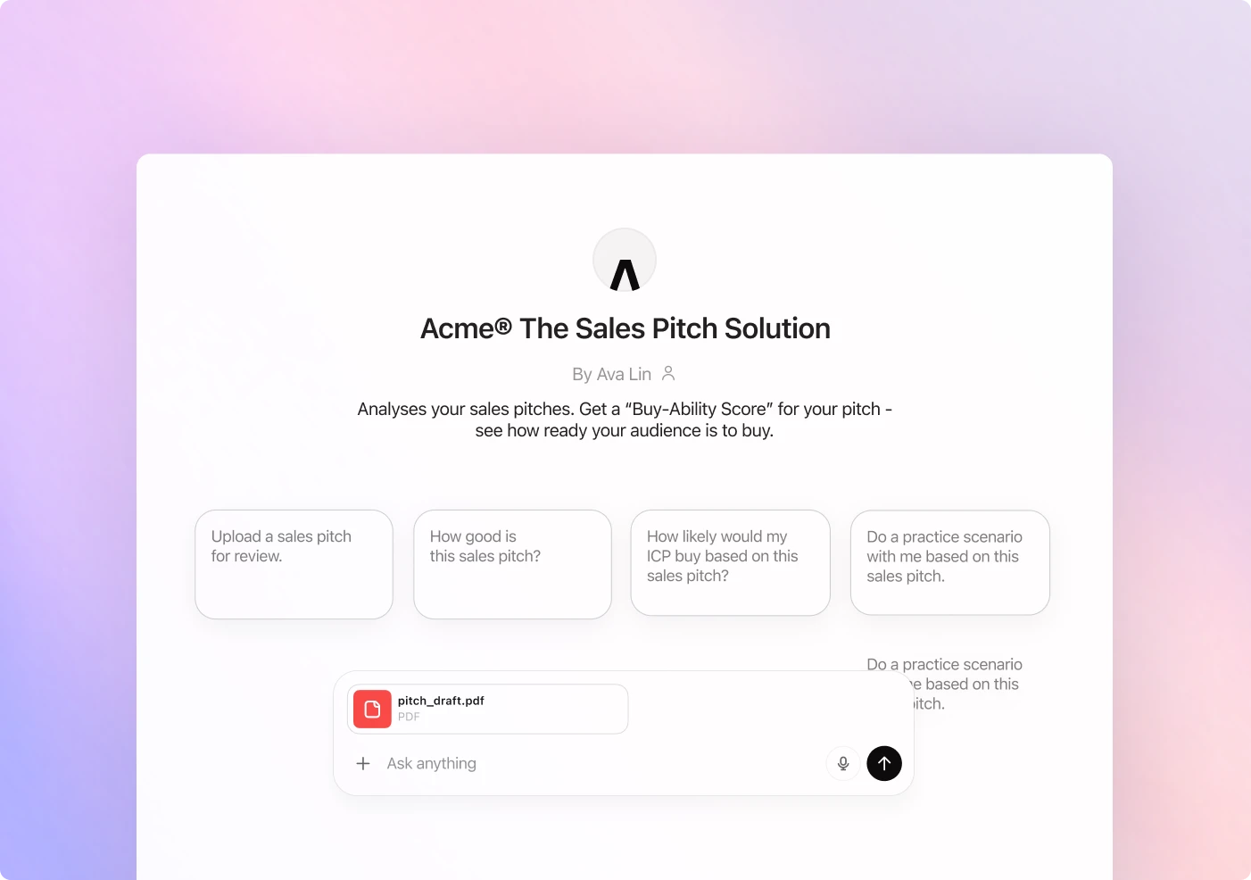 Interface titled “Acme® The Sales Pitch Solution,” created by Ava Lin, showing interactive options to upload and analyze sales pitches with a “Buy-Ability Score,” set against a smooth lavender gradient background.